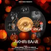 About Akhiri Baar Song